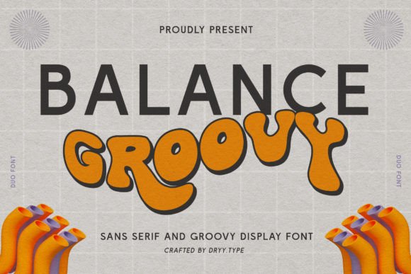 Evaluating Balance Groovy for Retro and Vibrant Design Projects