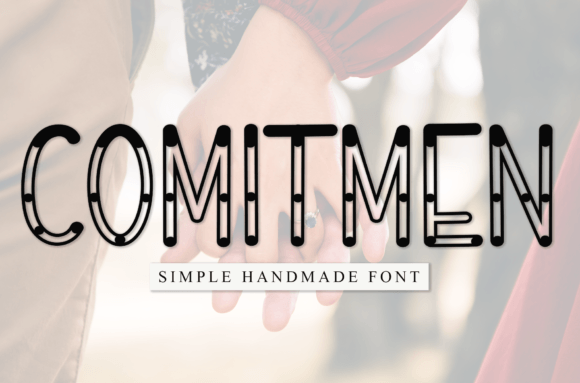 Why Comitmen Is the Handwritten Font Your Next Project Needs