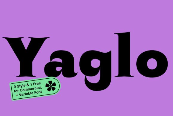 Yaglo: The Dynamic Display Font for Bold Branding